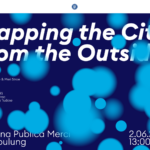 Mapping the City from the Outside. Expoziția din Câmpulung cu intervenții în spațiul public
