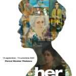 Her Art Story. Programul expozițional, dedicat artistelor istorice, de la Muzeul de Artă Brașov